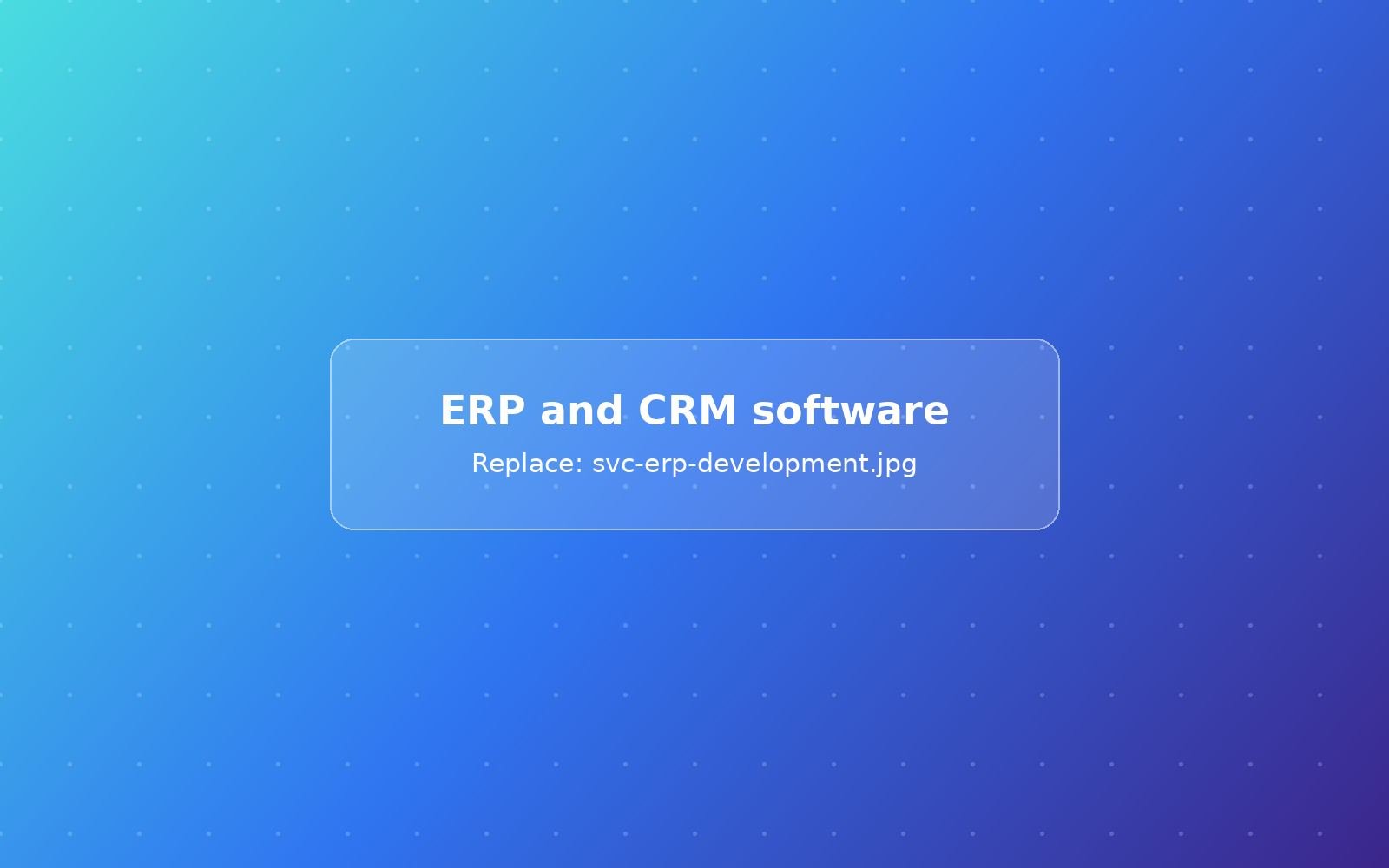 ERP and CRM Development by UDAAN IT SERVICE